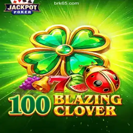 Exploring the Excitement of 100BlazingClover – A Premier Gaming Experience